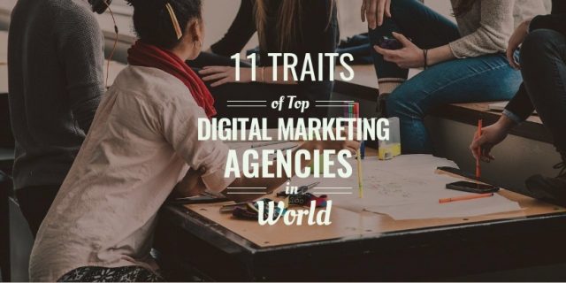 Common-Traits-of-Top-Digital-Marketing-Agencies-in-The-World Top Digital Marketing Agencies in The World