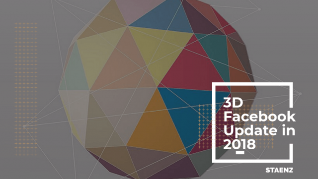 Create 3D Facebook Updates in 2018