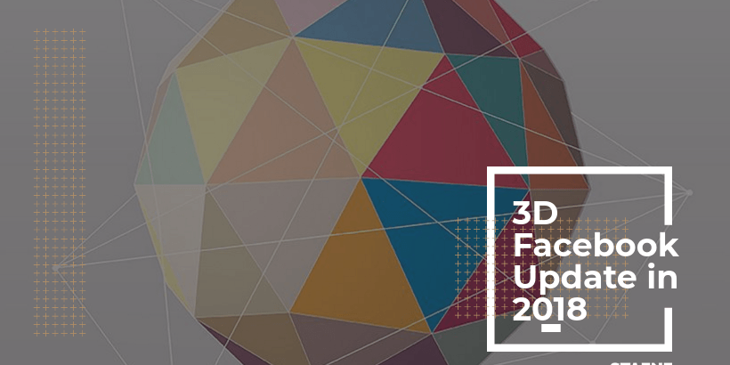 Create 3D Facebook Updates in 2018
