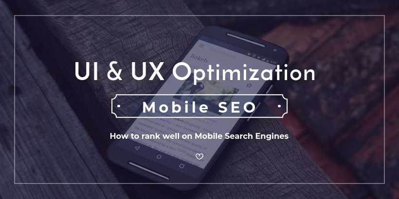 Top UI, UX and Mobile Web Design Optimization for Better SEO - STAENZ