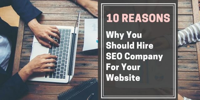 why-hire-seo-company why hire seo company for website