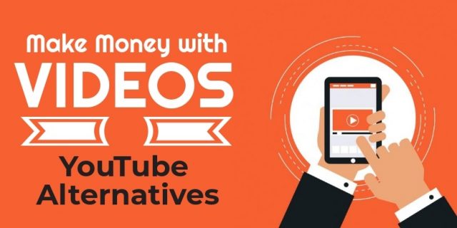 YouTube-Alternatives-to-Make-Money make money with videos youtube alternatives