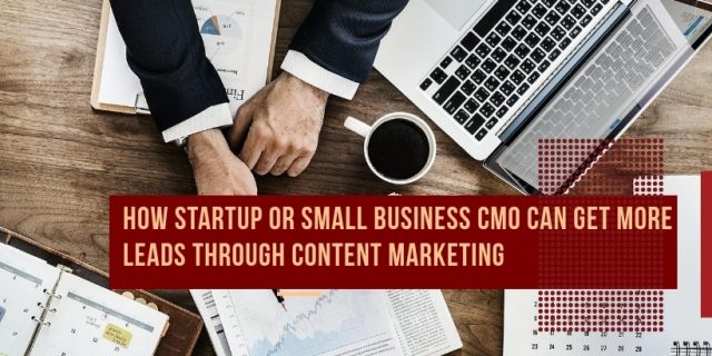 content_marketing_startup_cmo Content Marketing for Small Business or Startup CMO