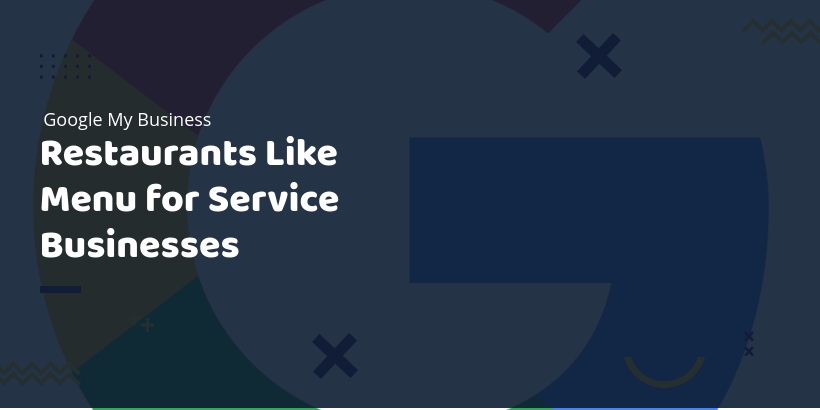 Google My Business - add services menu for businesses