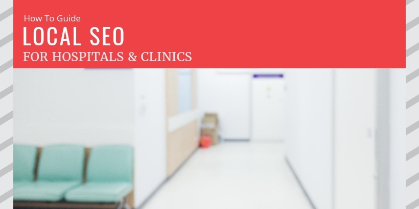 local_seo_hospitals_clinics local seo for hospitals and clinics