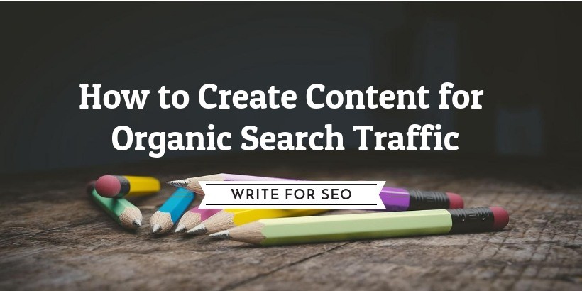 seo content writing for organic traffic