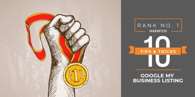 rank-high-google-my-business tips and tricks to rank high in google my business listing