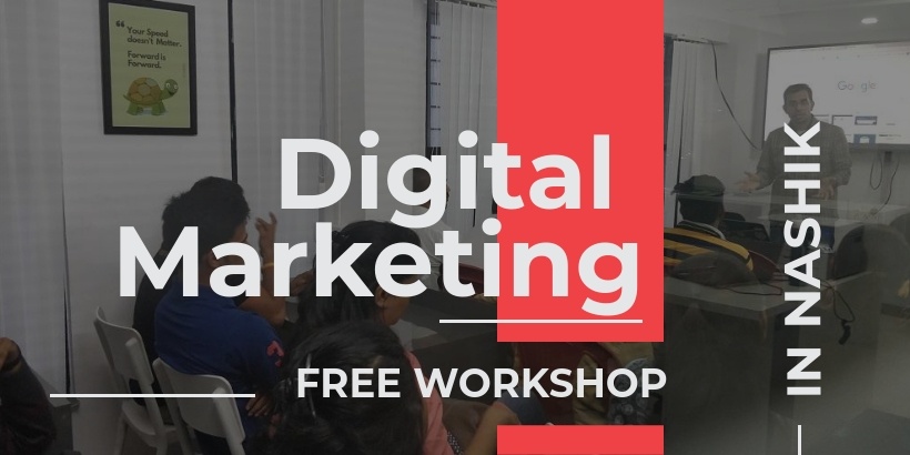 Free Learn Digital Marketing Nashik Workshop