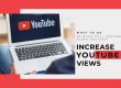 Tips to Increase YouTube views by yourself