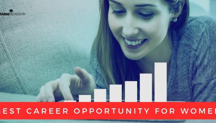 10 Reasons Why Digital Marketing is The Most Rewarding Career Opportunity for Women