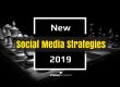 New social media marketing strategies