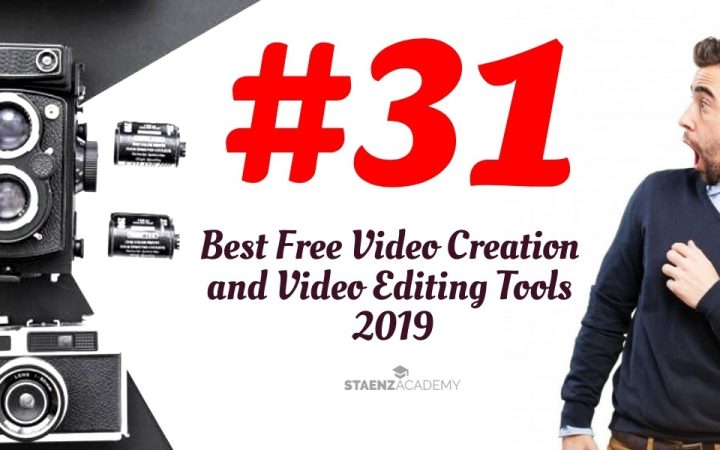 31 Best Free Video Creation and Video Editing Tools 2019