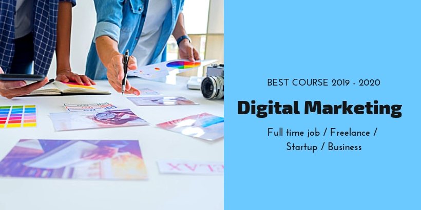 best summer vacation course 2019 2020 is Digital Marketing