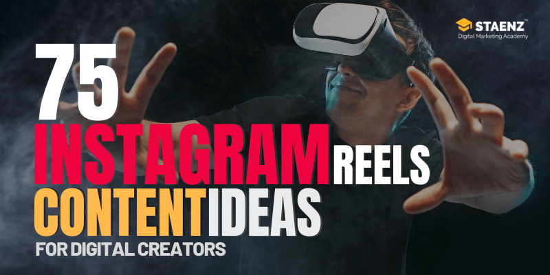 Content Ideas for Instagram Reels and Posts